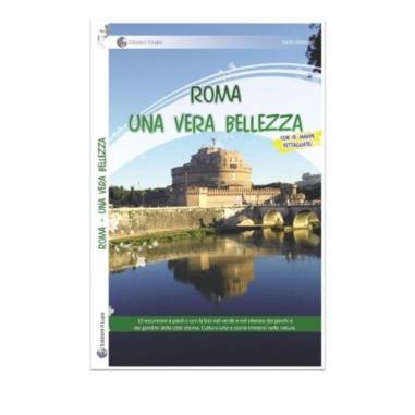 ROMA UNA VERA BELLEZZA